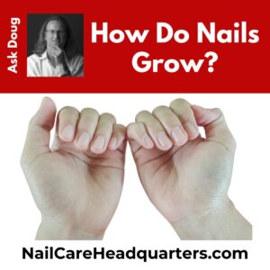 nail growth how-do-nails-grow-300